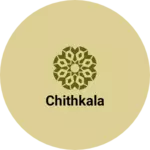 Business logo of Chithkala