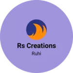 Business logo of RS Creations