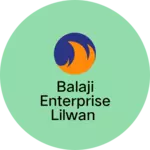 Business logo of Balaji Enterprise lilwan