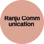Business logo of Ranju communication