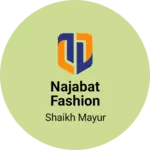 Business logo of NAJABAT FASHION