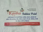 Business logo of Kanha fashion point