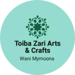 Business logo of Toiba Zari Arts & Crafts