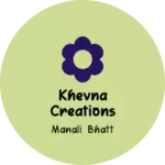 Business logo of Khevna creations