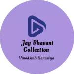 Business logo of Jay bhavani Creations 