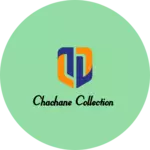 Business logo of Chachane collection