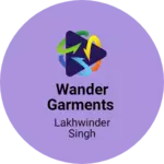 Business logo of Wander garments