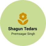 Business logo of Shagun tedars