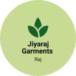Business logo of JiyaRaj garments