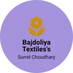 Business logo of BAJDOLIYA TEXTILES'S