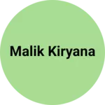Business logo of Malik kiryana