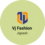 Business logo of VJ fashion