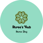 Business logo of Shree's hub