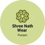 Business logo of Shree nath wear