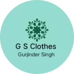 Business logo of G S Clothes