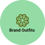 Business logo of Brand outfits