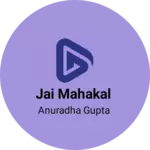 Business logo of Jai Mahakal