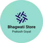 Business logo of BHAGWATI STORE