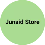 Business logo of Junaid store