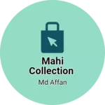 Business logo of MAHI collection