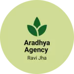 Business logo of Aradhya agency