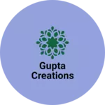 Business logo of Gupta Creations