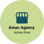 Business logo of Aman Agency