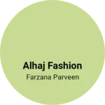 Business logo of Alhaj fashion