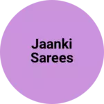 Business logo of Jaanki sarees