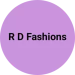 Business logo of R D Fashions