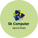 Business logo of Sk computer