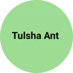 Business logo of Tulsha ant