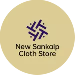Business logo of New sankalp cloth store