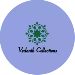 Business logo of Vedanth collections