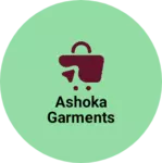 Business logo of Ashoka Garments