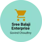 Business logo of Sree Balaji Enterprise