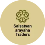 Business logo of Saisatyanarayana traders based out of Koraput
