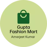 Business logo of Gupta fashion mart