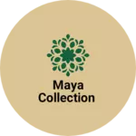 Business logo of Maya Collection