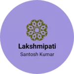 Business logo of Lakshmipati