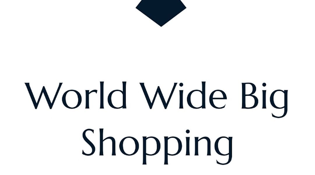 World wide Big Shopping