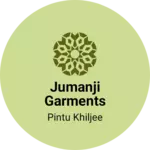 Business logo of Jumanji Garments