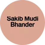 Business logo of Sakib mudi bhander