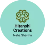 Business logo of Hitanshi creations