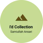 Business logo of I'd collection
