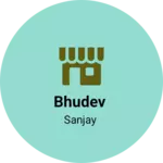 Business logo of Bhudev