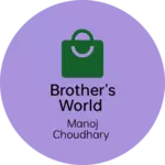 Business logo of Brother's World