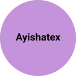 Business logo of Ayishatex