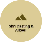 Business logo of Shri Casting & Alloys
