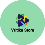 Business logo of Vritika store